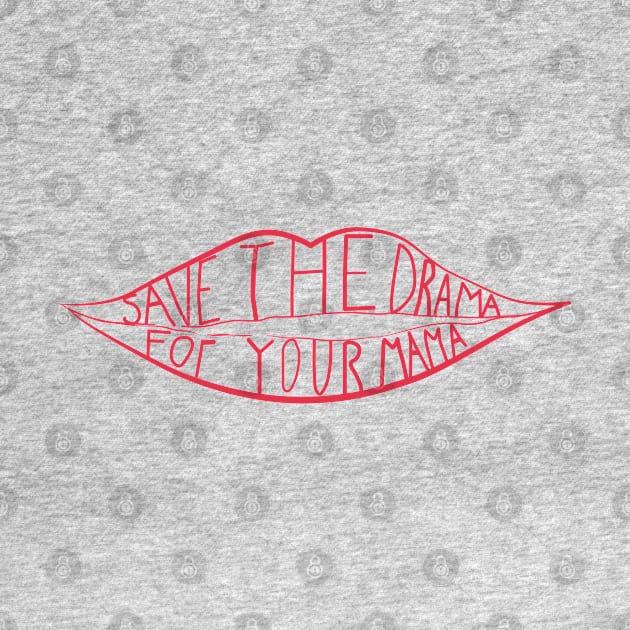 Save the drama by helengarvey